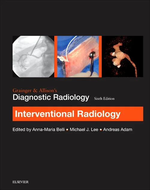 Grainger & Allison’s Diagnostic Radiology: Interve...