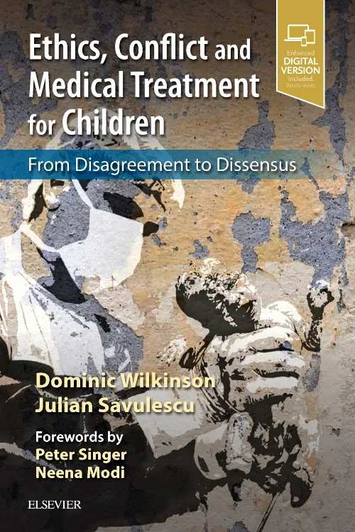 Ethics, Conflict and Medical Treatment for Childre...