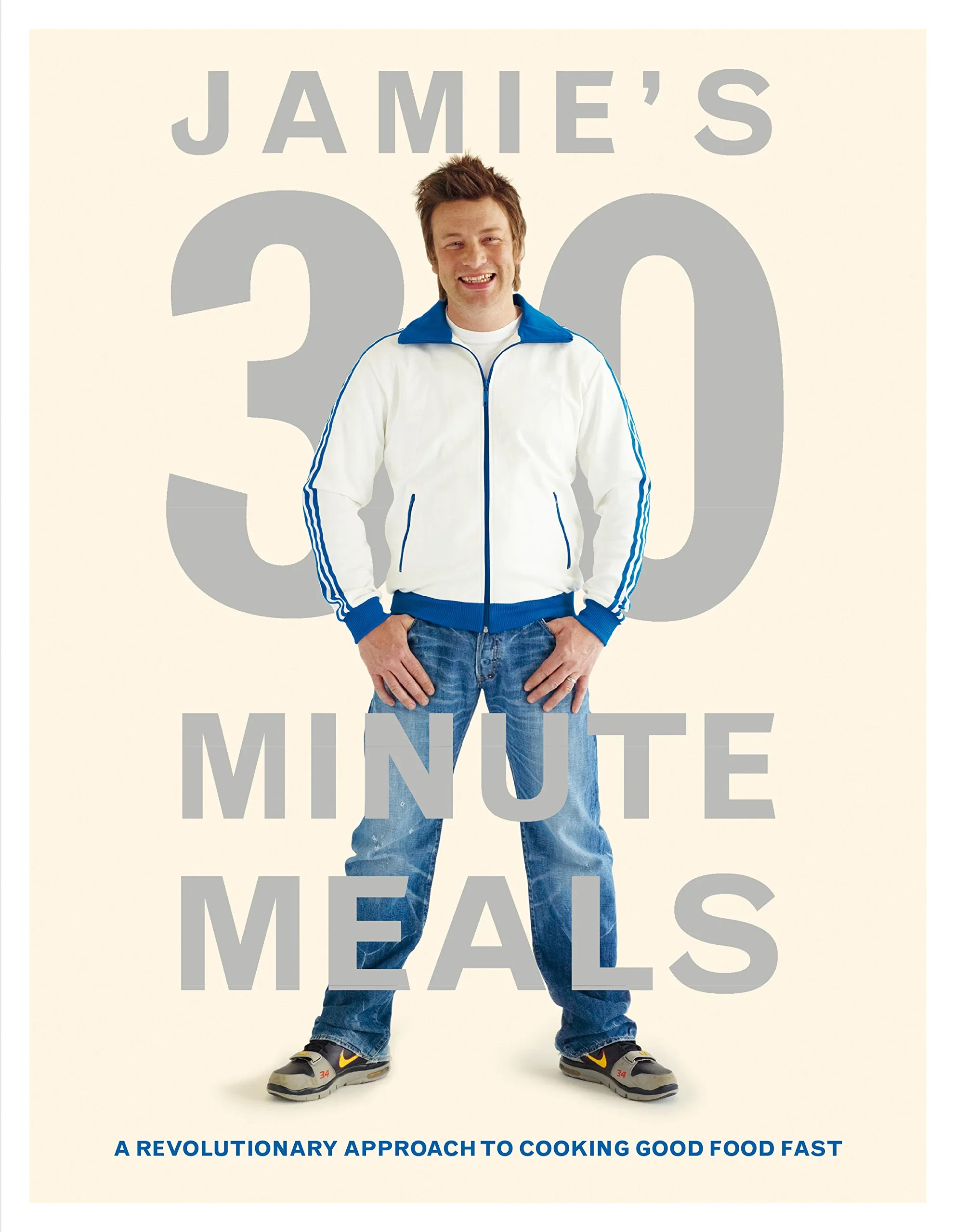 Coperta cărții "Jamie's 30-Minute Meals: A Revolutionary Approach to Cooking Good Food Fast" de autor necunoscut