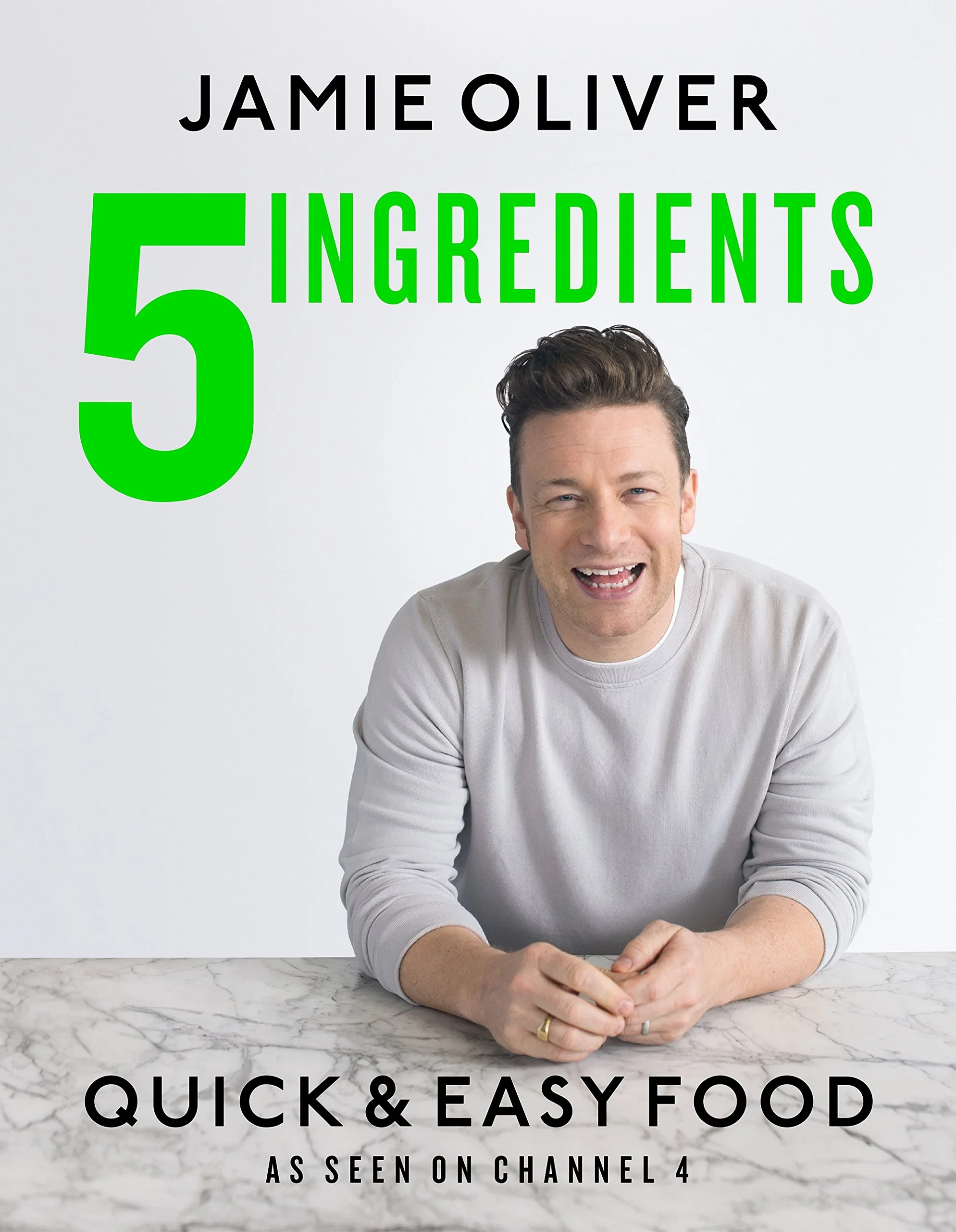 Coperta cărții "5 Ingredients - Quick &amp; Easy Food" de autor necunoscut
