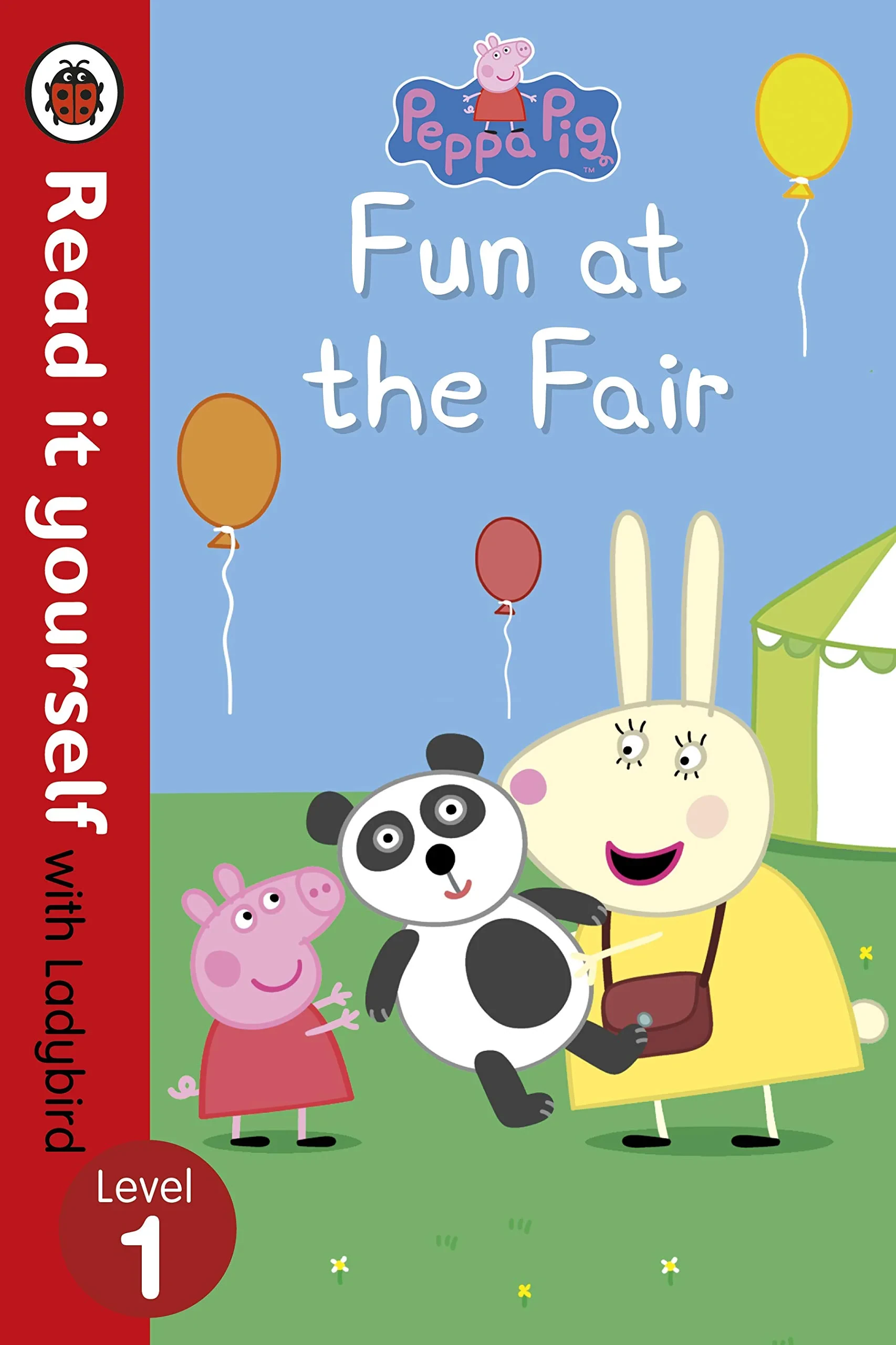 Coperta cărții "Peppa Pig: Fun at the Fair - Read it yourself with Ladybird: Level 1" de autor necunoscut