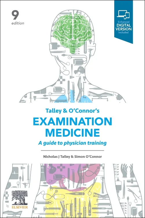 Coperta cărții "Talley and O&#039;Connor&#039;s Examination Medicine: A Guide to Physician Training" de autor necunoscut