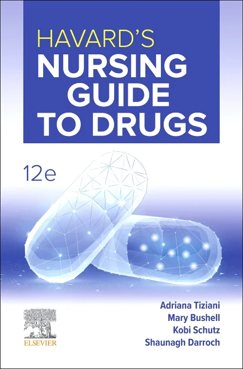 Havard’s Nursing Guide to Drugs 12e