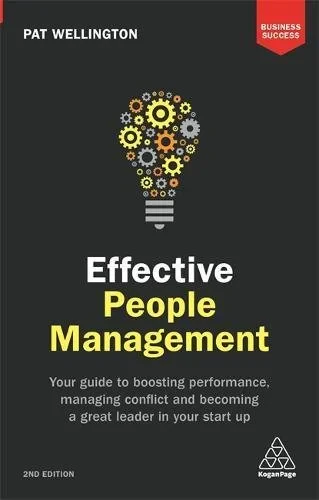 Coperta cărții "Effective People Management: Your Guide to Boosting Performance, Managing Conflict and Becoming a Great Leader in Your Start Up" de autor necunoscut