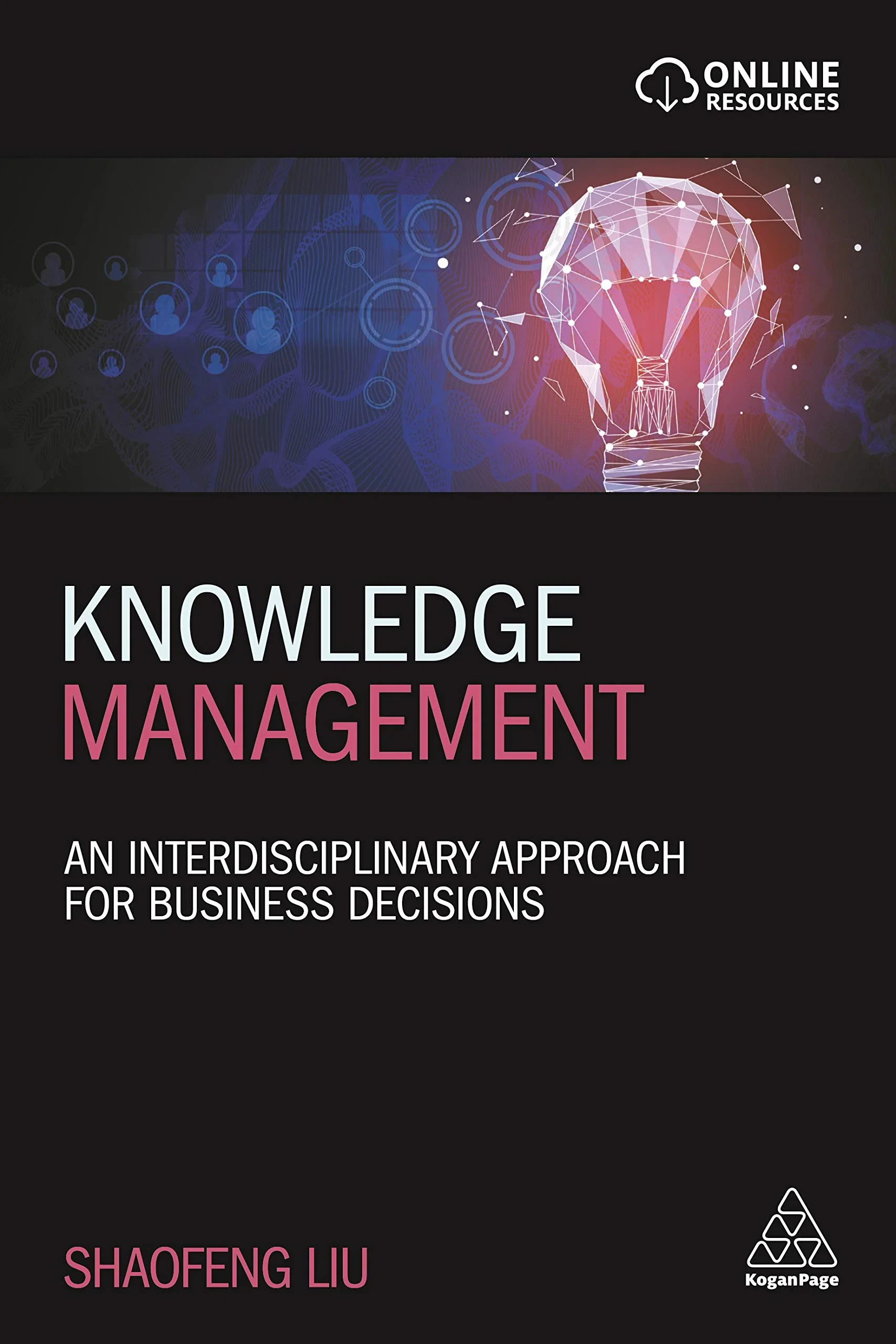 Coperta cărții "Knowledge Management: An Interdisciplinary Approach for Business Decisions" de autor necunoscut