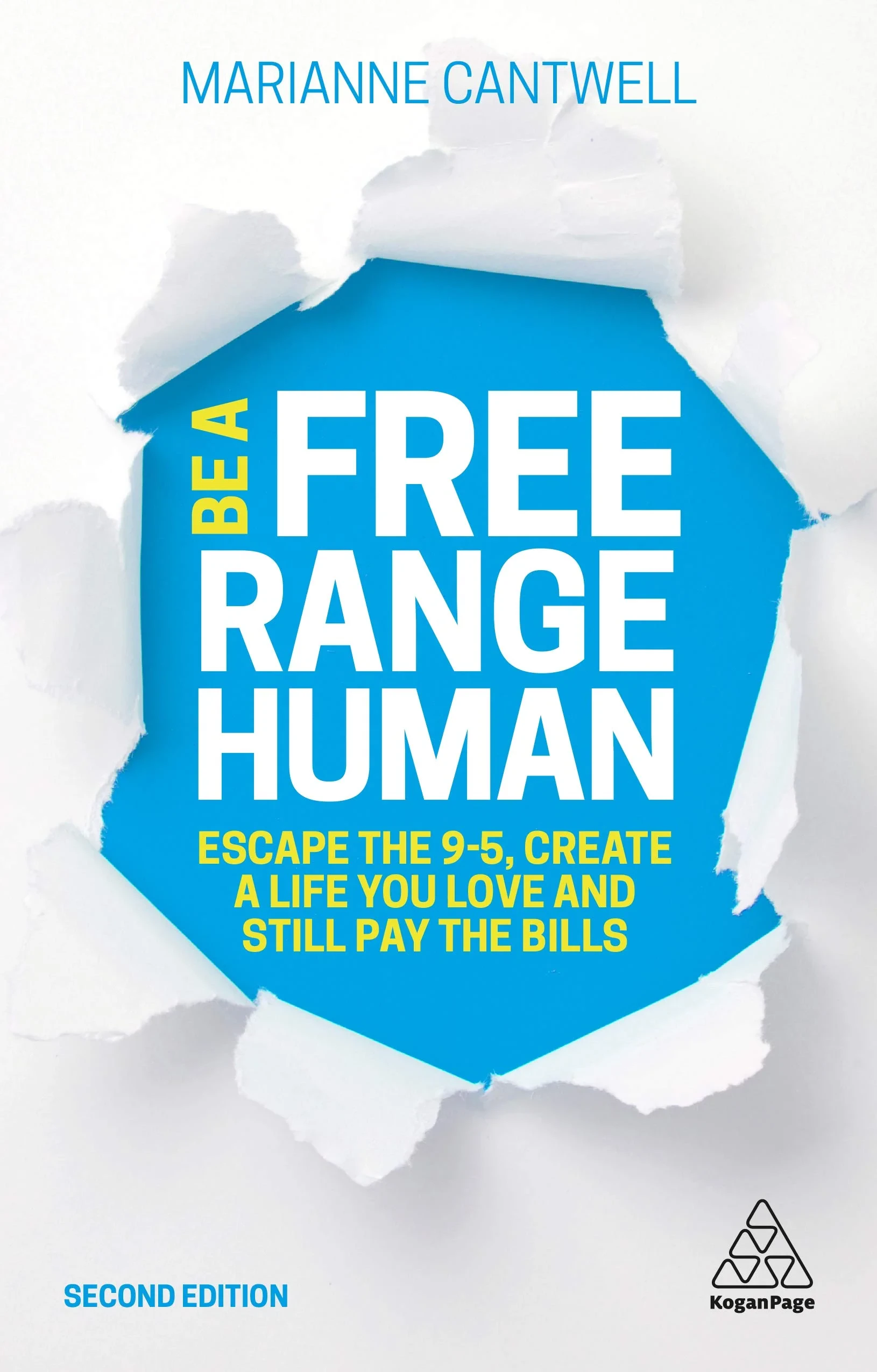 Coperta cărții "Be A Free Range Human: Escape the 9-5, Create a Life You Love and Still Pay the Bills" de autor necunoscut