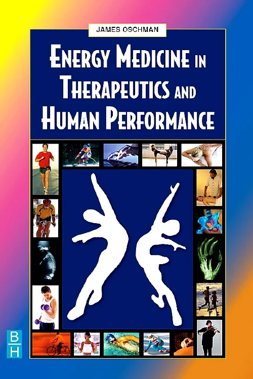 Energy Medicine in Therapeutics and Human Performa...