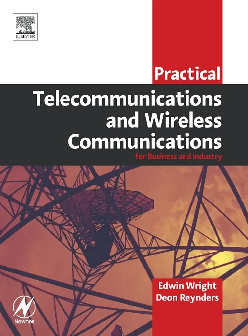 Practical Telecommunications and Wireless Communic...