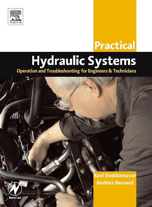Practical Hydraulic Systems: Operation and Trouble...