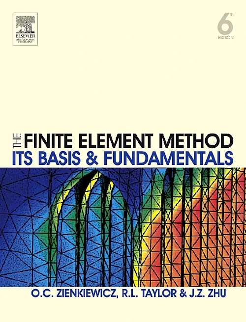 The Finite Element Method: Its Basis and Fundament...