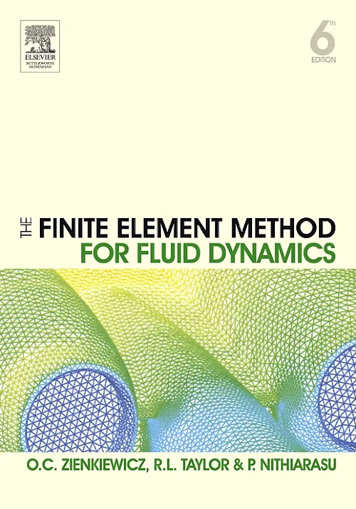 The Finite Element Method for Fluid Dynamics