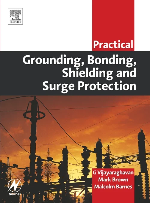 Practical Grounding, Bonding, Shielding and Surge ...
