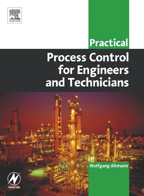 Practical Process Control for Engineers and Techni...