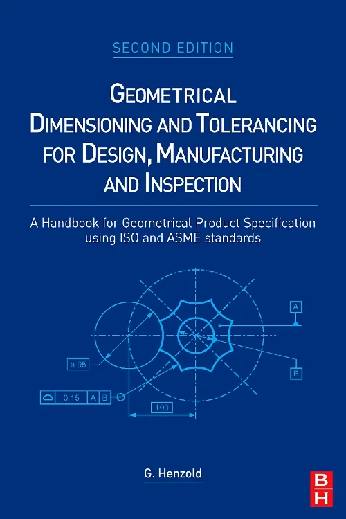 Geometrical Dimensioning and Tolerancing for Desig...