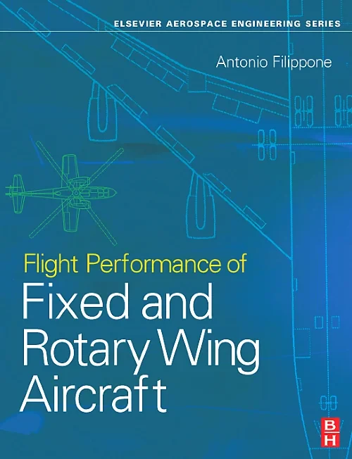 Flight Performance of Fixed and Rotary Wing Aircra...