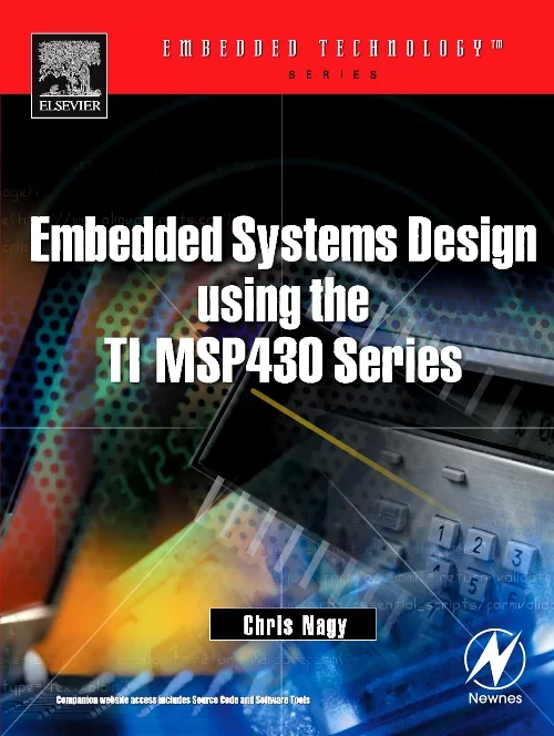 Embedded Systems Design Using the TI MSP430 Series