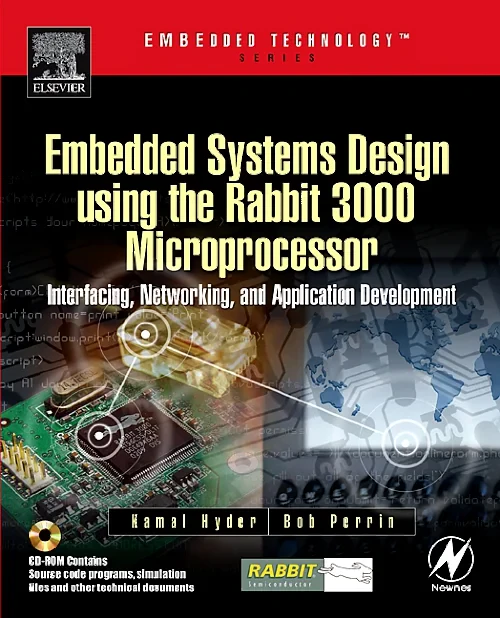 Embedded Systems Design using the Rabbit 3000 Micr...