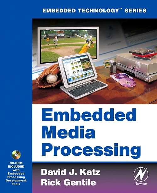 Embedded Media Processing
