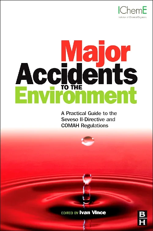Major Accidents to the Environment