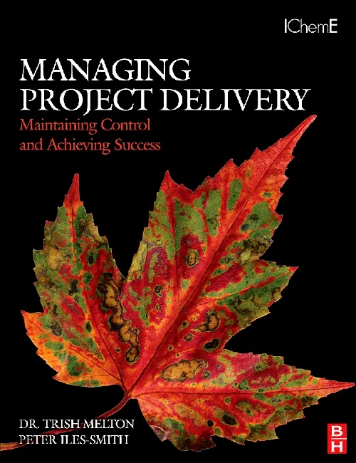 Managing Project Delivery: Maintaining Control and...