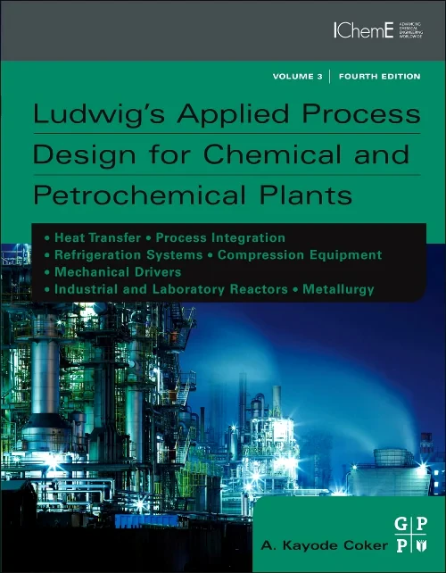 Ludwig's Applied Process Design for Chemical and P...