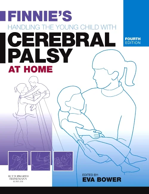 Coperta cărții "Finnie's Handling the Young Child with Cerebral Palsy at Home" de autor necunoscut