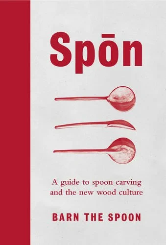Coperta cărții "Spon: A Guide to Spoon Carving and the New Wood Culture" de autor necunoscut