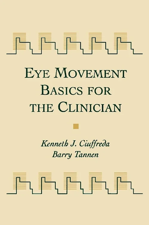 Eye Movement Basics For The Clinician