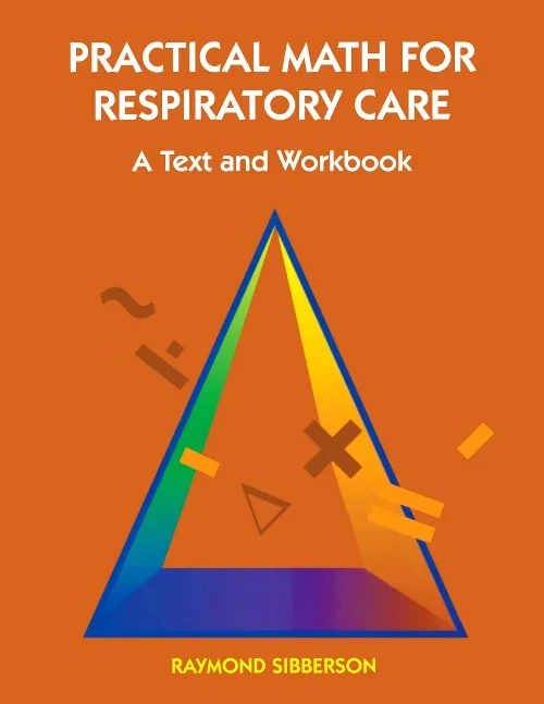 Coperta cărții "Practical Math For Respiratory Care" de autor necunoscut