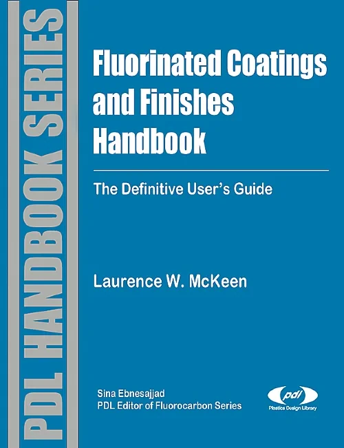 Fluorinated Coatings and Finishes Handbook