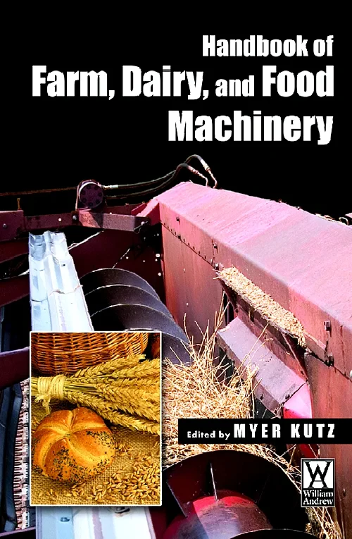 Handbook of Farm Dairy and Food Machinery