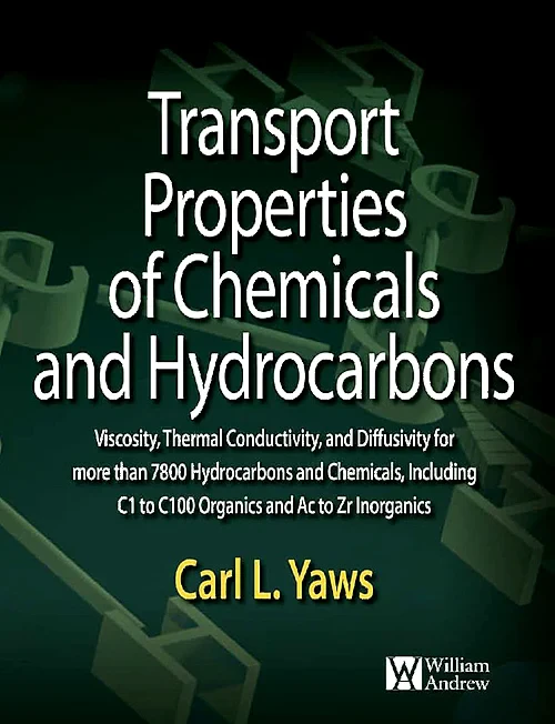 Transport Properties of Chemicals and Hydrocarbons