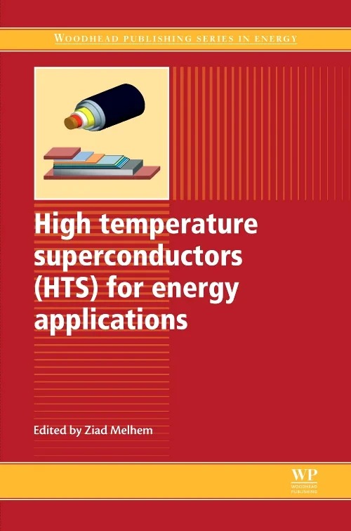 High Temperature Superconductors (HTS) for Energy ...