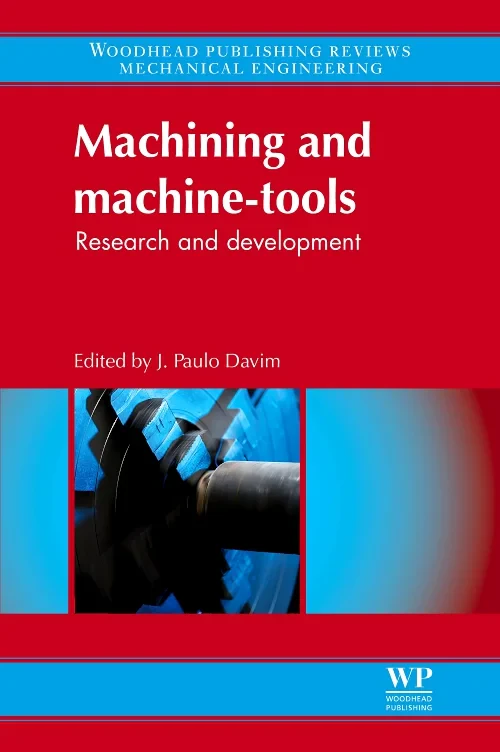 Machining and Machine-tools