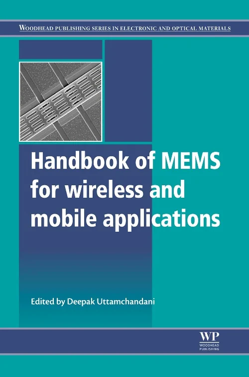 Handbook of Mems for Wireless and Mobile Applicati...