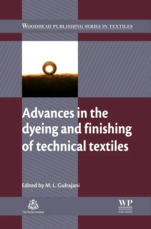 Advances in the Dyeing and Finishing of Technical ...