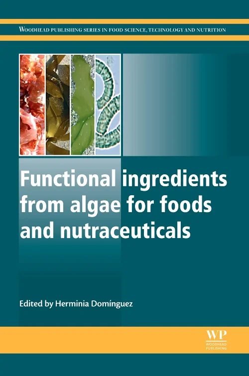 Functional Ingredients from Algae for Foods and Nu...