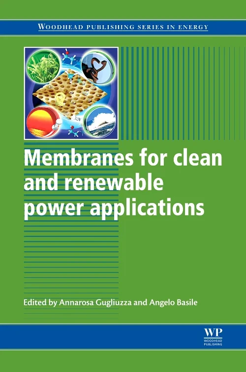 Membranes for Clean and Renewable Power Applicatio...