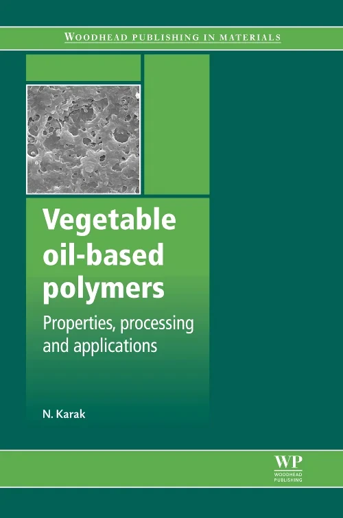 Vegetable Oil-Based Polymers