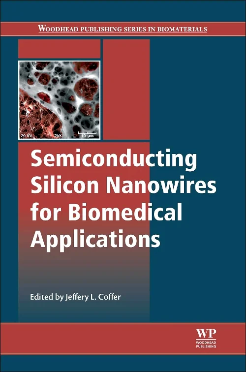 Semiconducting Silicon Nanowires for Biomedical Ap...
