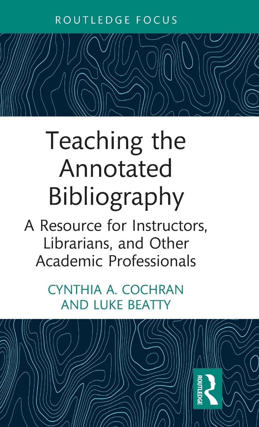 Coperta cărții "Teaching the Annotated Bibliography" de autor necunoscut