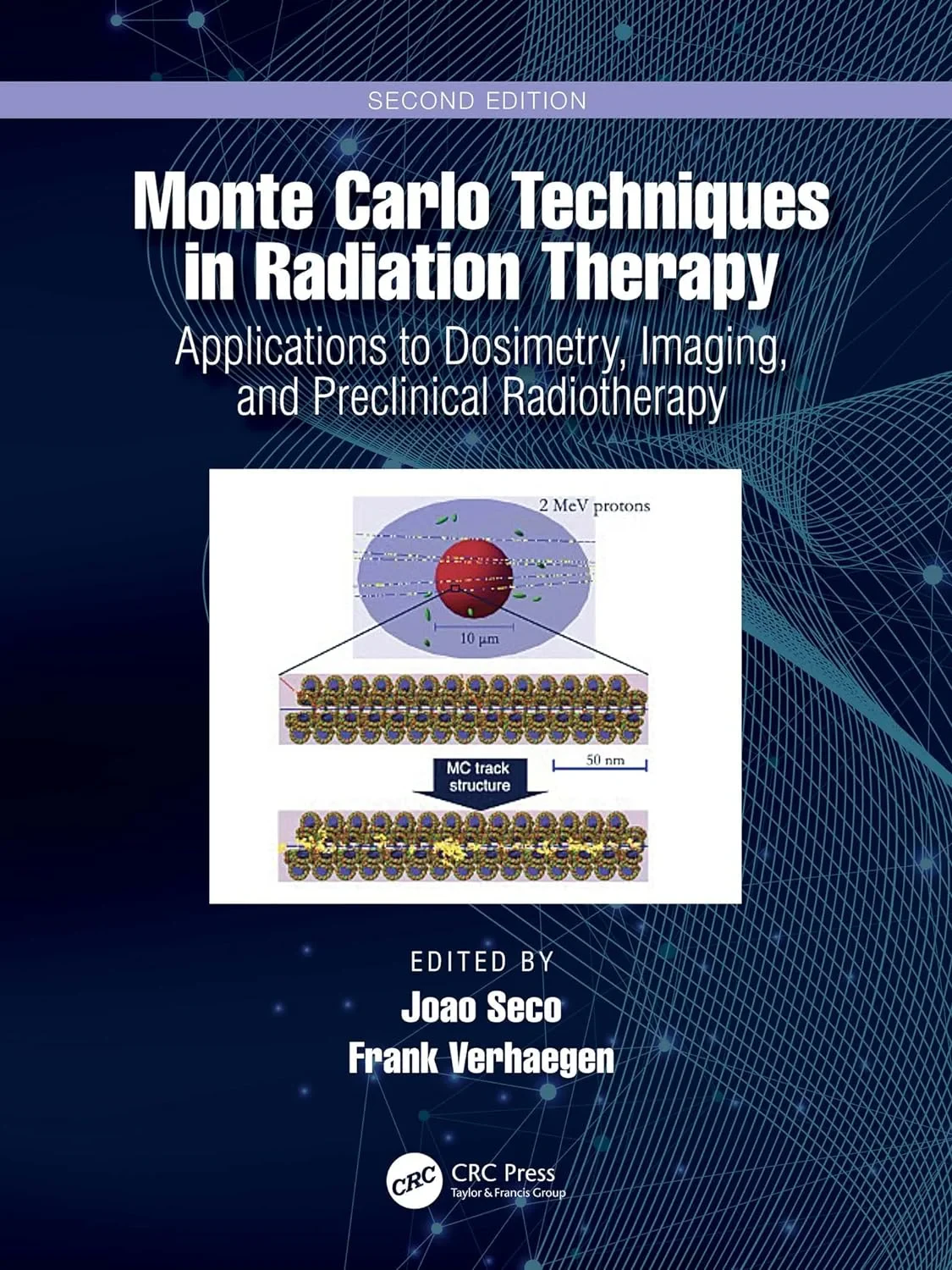 Coperta cărții "Monte Carlo Techniques in Radiation Therapy" de autor necunoscut