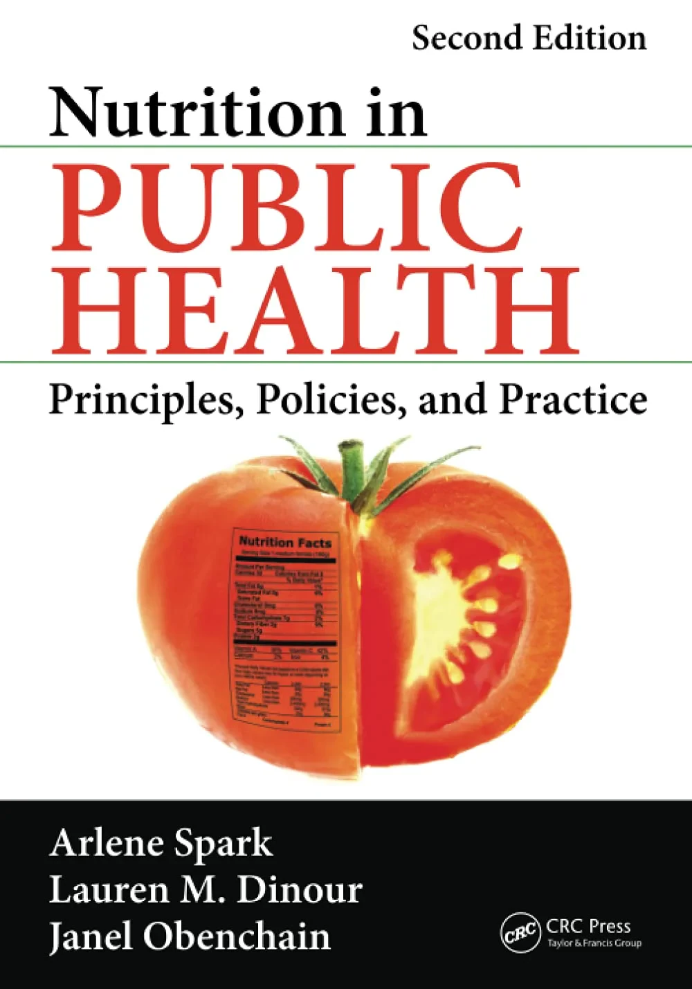 Coperta cărții "Nutrition in Public Health: Principles, Policies, and Practice, Second Edition" de autor necunoscut
