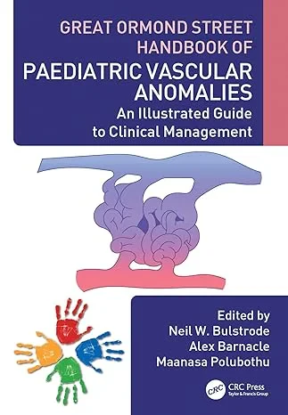 Coperta cărții "Great Ormond Street Handbook of Paediatric Vascular Anomalies" de autor necunoscut
