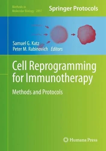 Coperta cărții "Cell Reprogramming for Immunotherapy: Methods and Protocols" de autor necunoscut