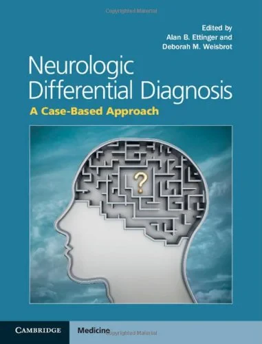 Coperta cărții "Neurologic Differential Diagnosis: A Case-Based Approach" de autor necunoscut