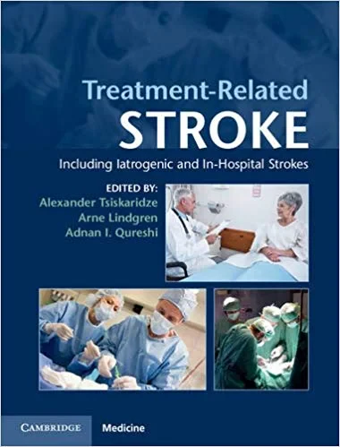 Coperta cărții "Treatment-Related Stroke: Including Iatrogenic and In-Hospital Strokes,1st Edition" de autor necunoscut
