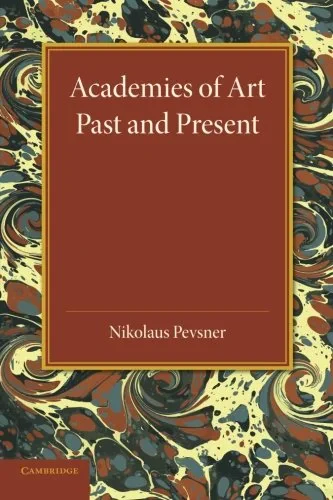 Coperta cărții "Academies of Art: Past and Present" de autor necunoscut