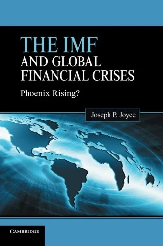 Coperta cărții "The IMF and Global Financial Crises: Phoenix Rising?" de autor necunoscut