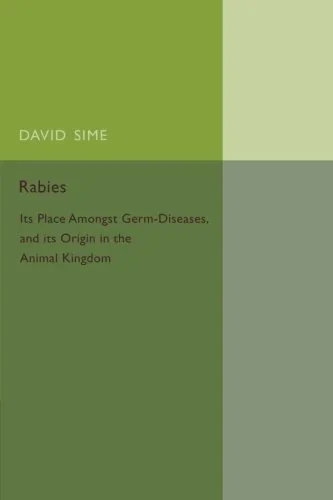 Coperta cărții "Rabies: Its Place amongst Germ-Diseases and its Origin in the Animal Kingdom" de autor necunoscut